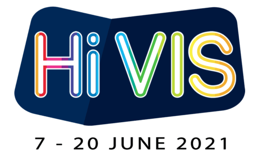 Hi Vis | 7 - 20 June 2021
